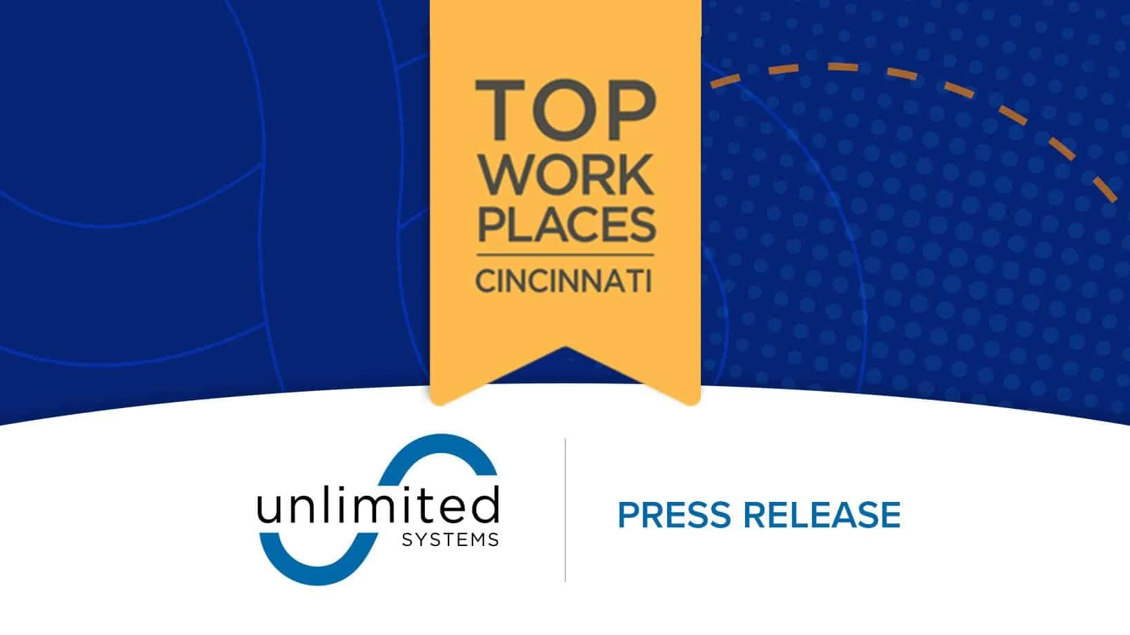 Unlimited Systems Cincinnati Top Workplaces announcement